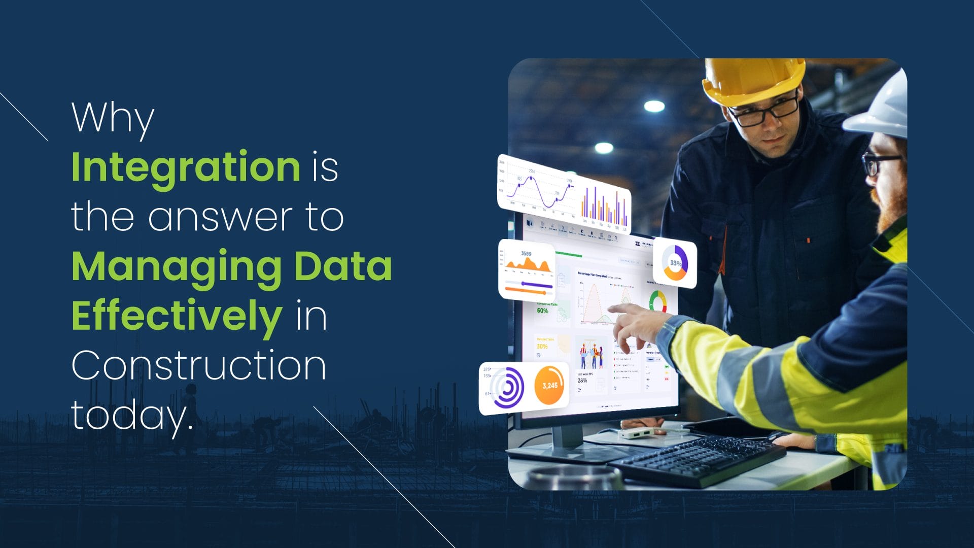 Why integration is the answer to managing data effectively in construction today