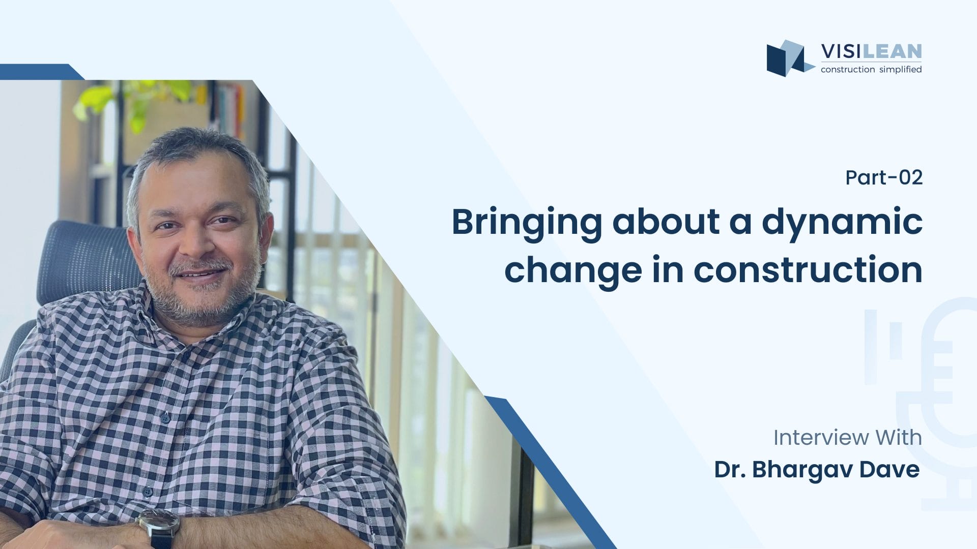 Blazing a new trail: The VisiLean Story