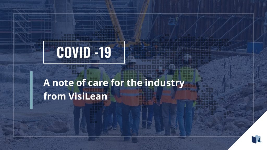 A note of care for the industry from VisiLean