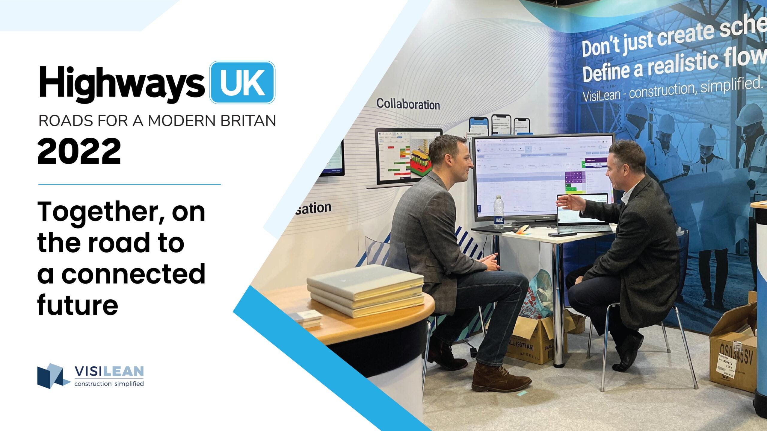 Highways UK 2022 : Together, on the road to a connected future