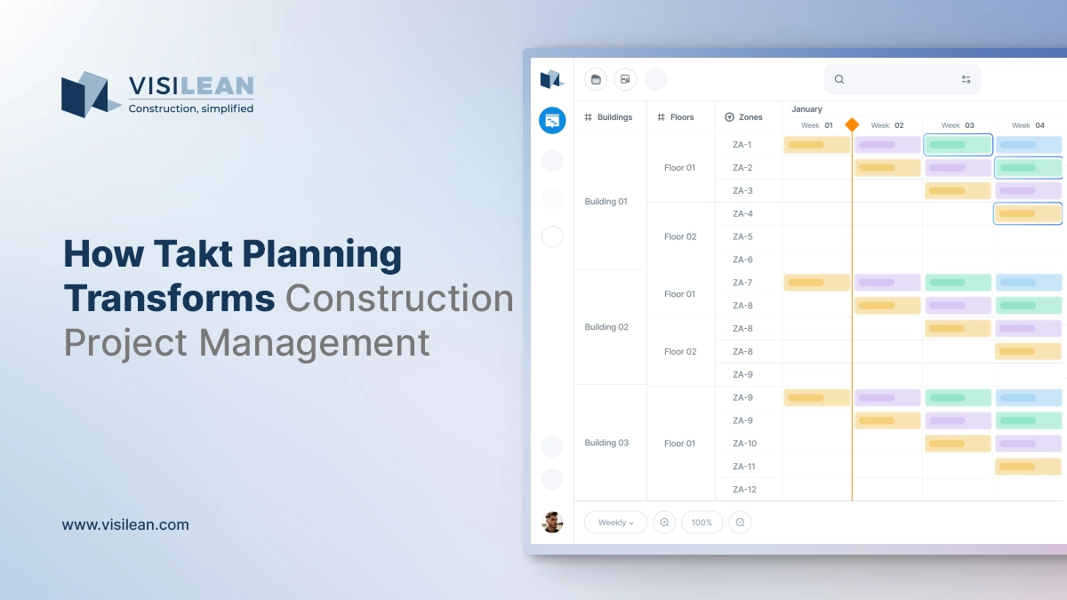How Takt Planning Transforms Construction Project Management