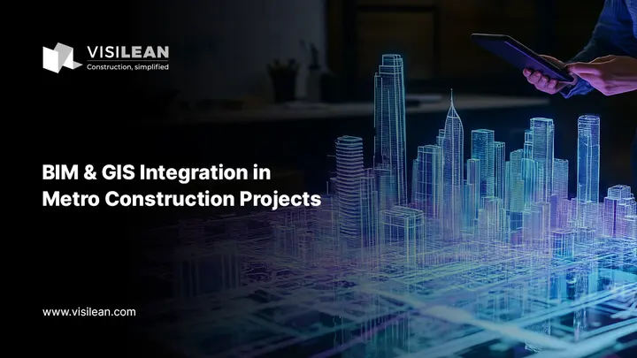 BIM and GIS Integration in Metro Construction Projects