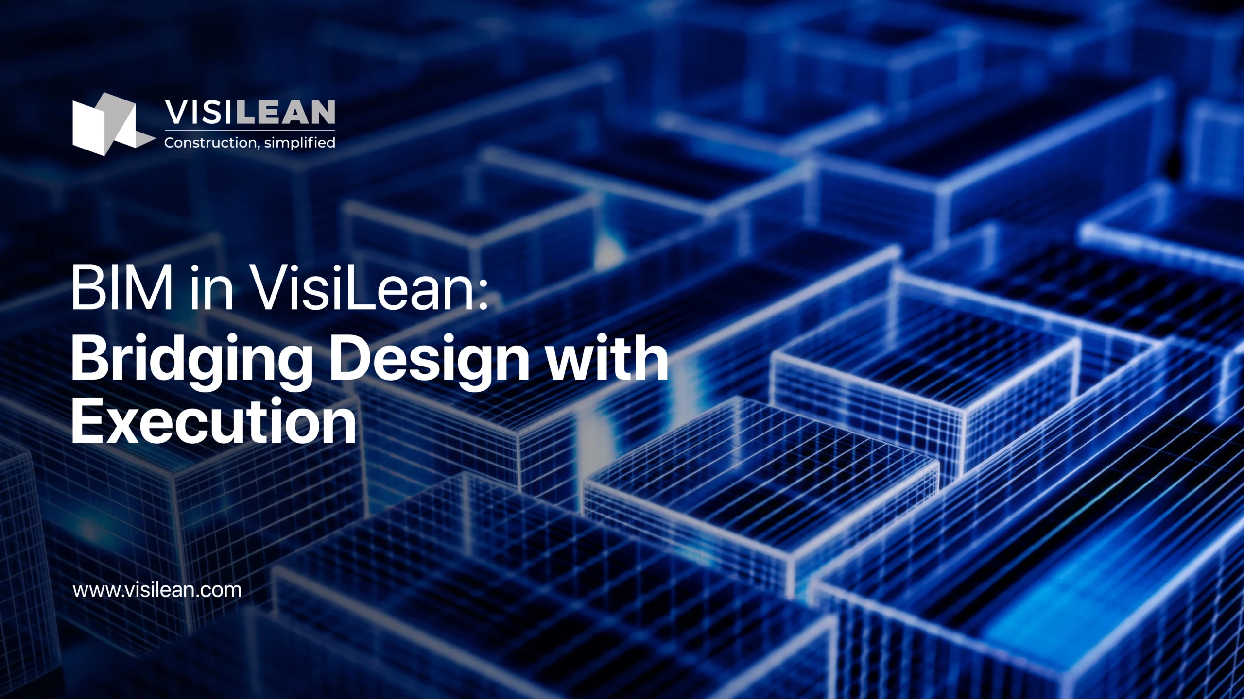 BIM in VisiLean: Bridging Design with Execution