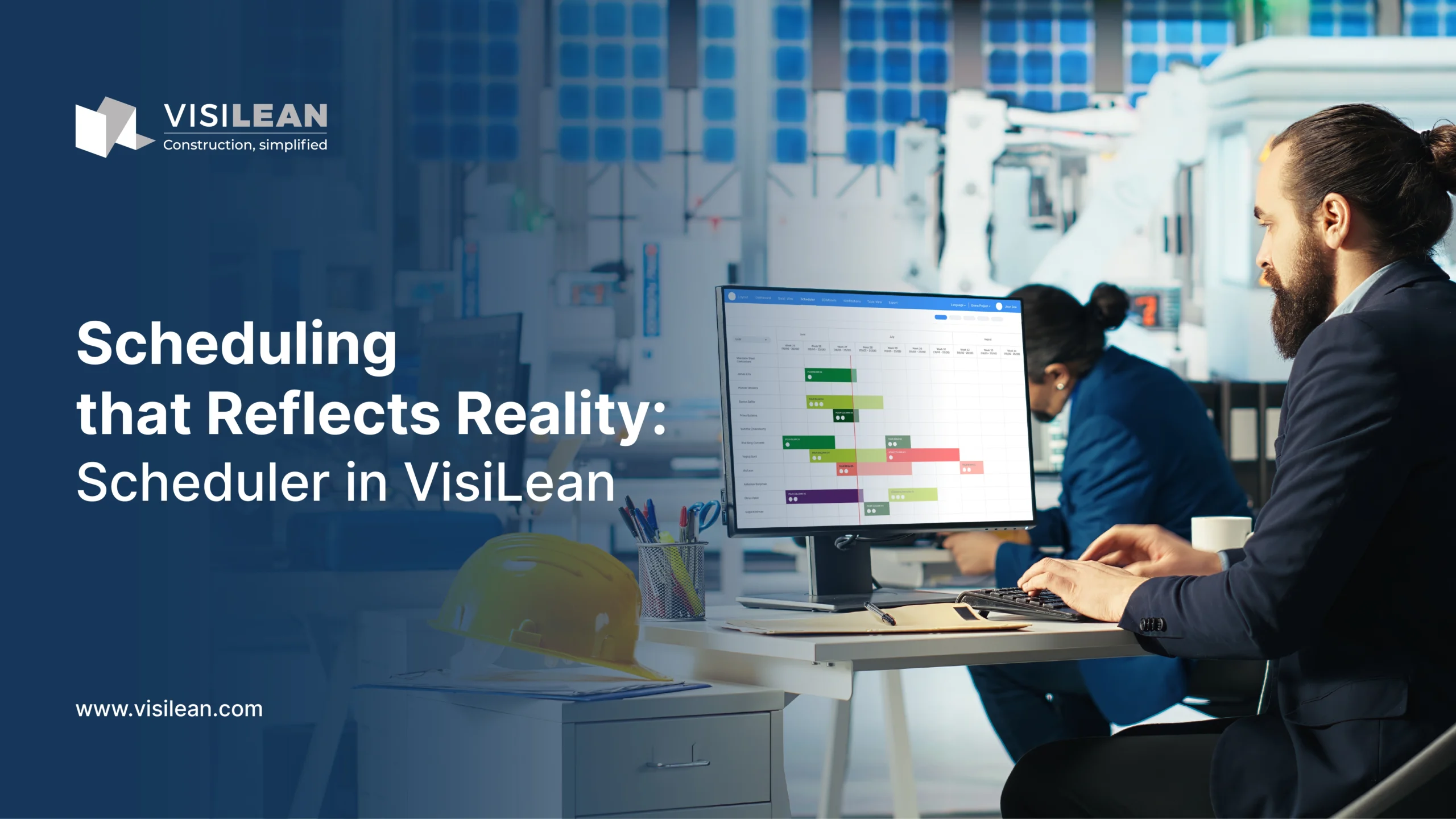 Scheduling that Reflects Reality: Scheduler in VisiLean